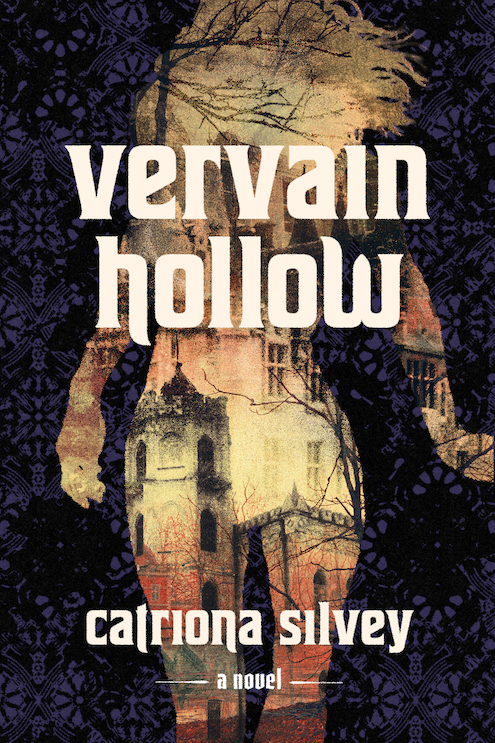 Book cover of Vervain Hollow, featuring a Gothic house seen through a woman's silhouette